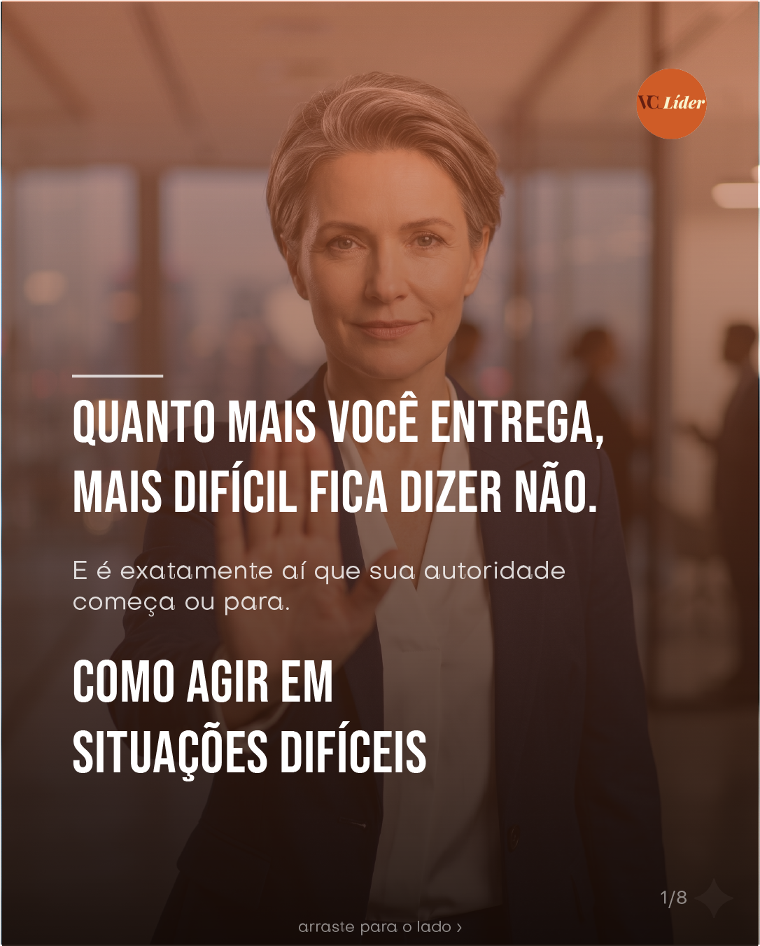 Como dizer não no trabalho sendo líder, sem parecer arrogante e sem perder autoridade